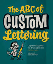 The ABC of Custom Lettering