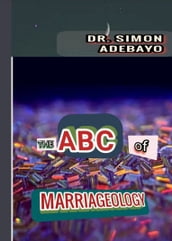The ABC of marriageology