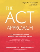 The ACT Approach