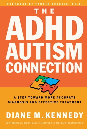 The ADHD-Autism Connection - Diane Kennedy