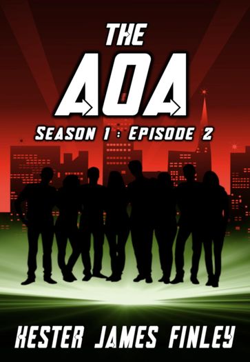 The AOA (Season 1 - Kester James Finley