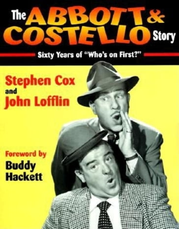 The Abbott & Costello Story - Stephen Cox