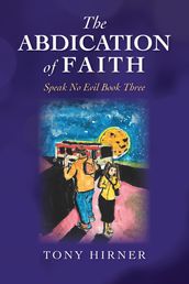 The Abdication Of Faith