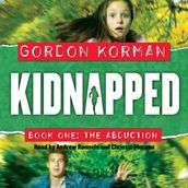 The Abduction (Kidnapped, Book 1)