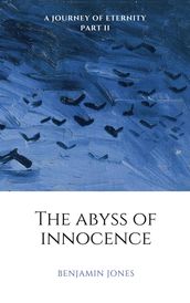 The Abyss of Innocence