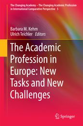 The Academic Profession in Europe: New Tasks and New Challenges