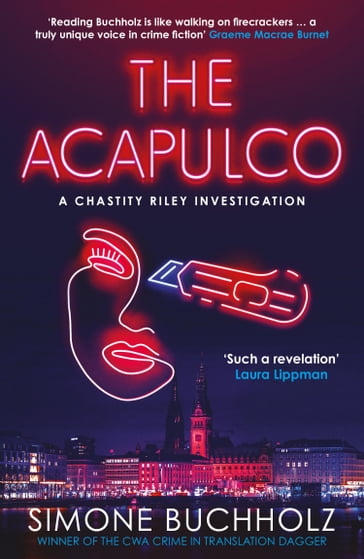 The Acapulco: The breathtaking serial-killer thriller kicking off an addictive series - Simone Buchholz