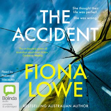 The Accident - Fiona Lowe