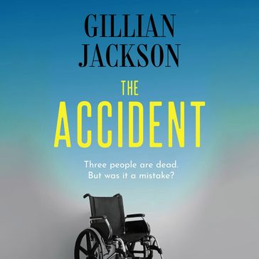 The Accident - Gillian Jackson