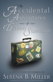 The Accidental Adventures of Doreen Sizemore