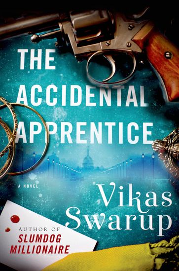 The Accidental Apprentice - Vikas Swarup