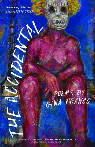 The Accidental - Gina Franco