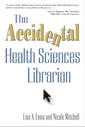 The Accidental Health Sciences Librarian