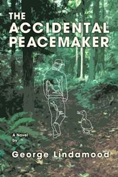 The Accidental Peacemaker