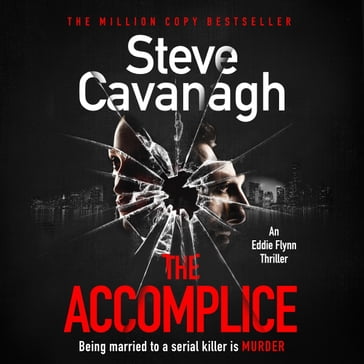 The Accomplice - Steve Cavanagh