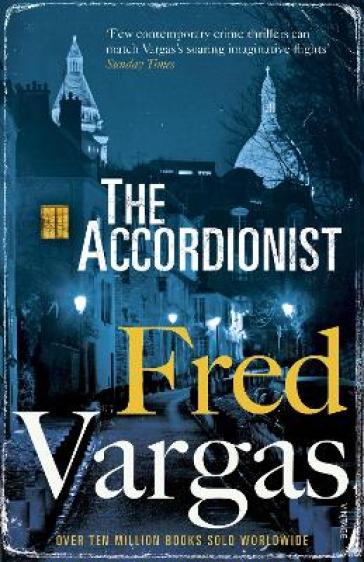 The Accordionist - Fred Vargas