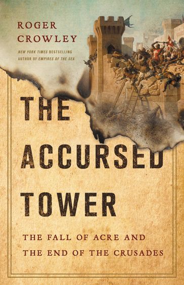 The Accursed Tower - Roger Crowley
