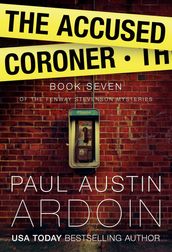 The Accused Coroner