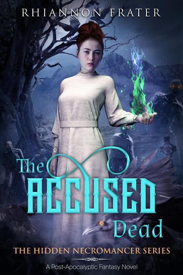 The Accused Dead - Rhiannon Frater