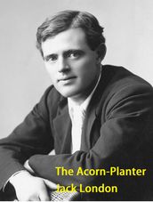 The Acorn-Planter