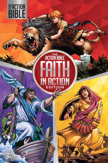 The Action Bible: Faith in Action Edition - Sergio Cariello