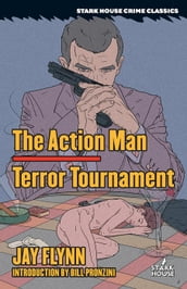 The Action Man / Terror Tournament