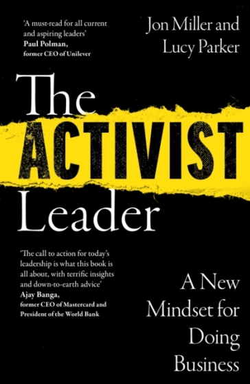 The Activist Leader - Lucy Parker - Jon Miller