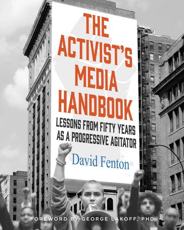 The Activist's Media Handbook - David Fenton