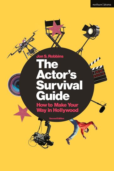 The Actor's Survival Guide - Jon S. Robbins