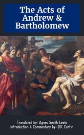 The Acts of Andrew & Bartholomew