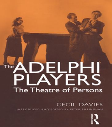 The Adelphi Players - Dr Cecil Davies