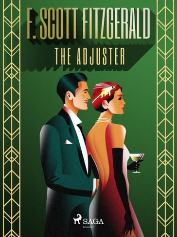 The Adjuster - F. Scott Fitzgerald