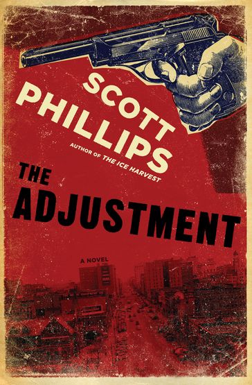 The Adjustment - Scott Phillips