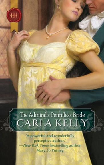 The Admiral's Penniless Bride - Carla Kelly