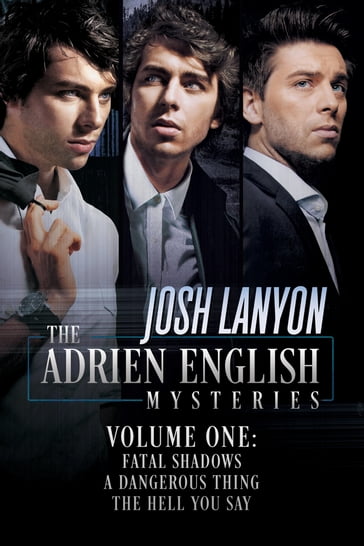 The Adrien English Mysteries - Josh Lanyon