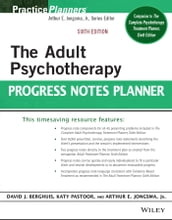 The Adult Psychotherapy Progress Notes Planner