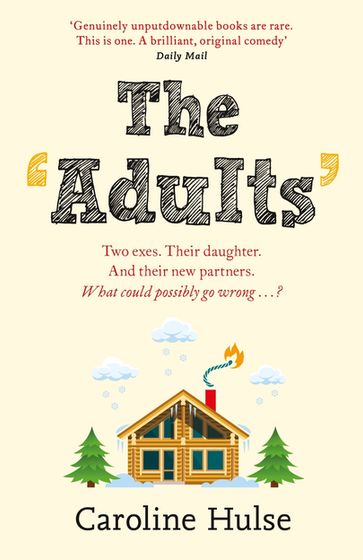 The Adults - Caroline Hulse