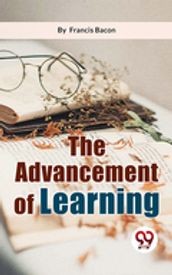 The Advancement Of Learning