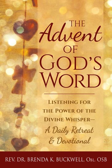 The Advent of God's Word - Rev. Dr. Brenda K. Buckwell