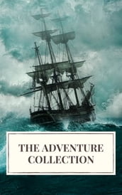 The Adventure Collection: Treasure Island, The Jungle Book, Gulliver s Travels, White Fang...