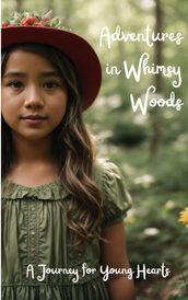 The Adventure in Whimsy Woods