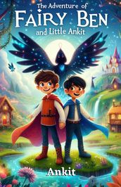 The Adventure of Fairy Ben and Little Ankit