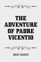 The Adventure of Padre Vicentio