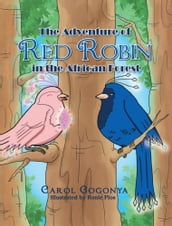 The Adventure of Red Robin in the African Forest