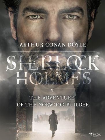 The Adventure of the Norwood Builder - Arthur Conan Doyle