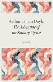 The Adventure of the Solitary Cyclist