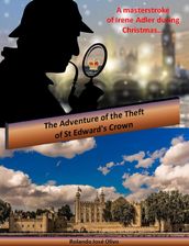 The Adventure of the Theft of St Edward s Crown