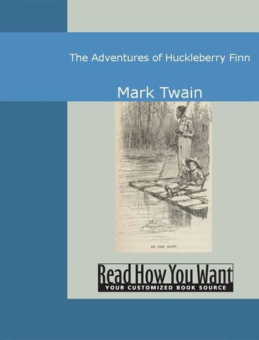 The Adventures Of Huckleberry Finn - Twain Mark