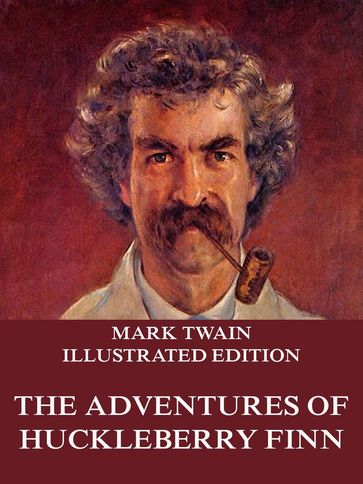 The Adventures Of Huckleberry Finn - Twain Mark