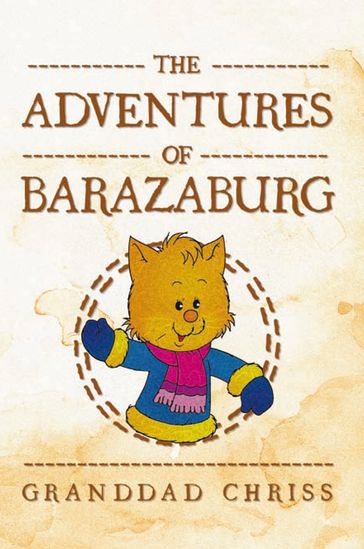 The Adventures of Barazaburg - Granddad Chriss